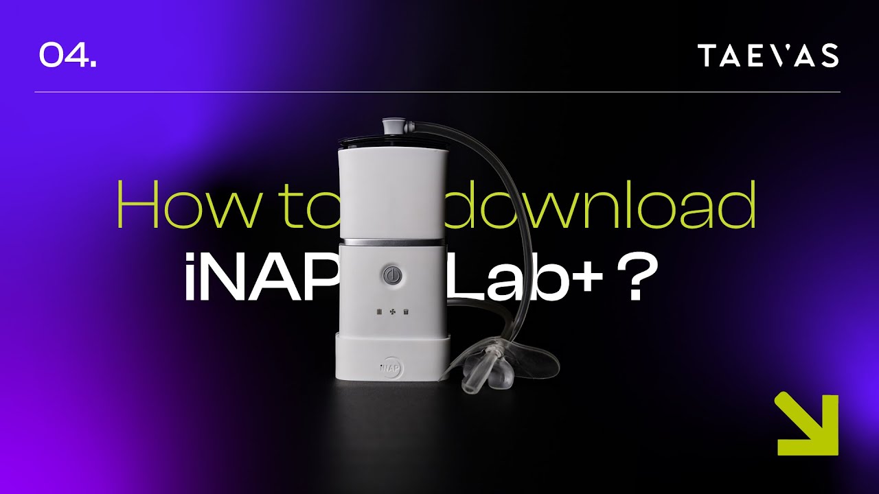 How to download iNAP Lab+ - Sleep Apnea Therapy Device