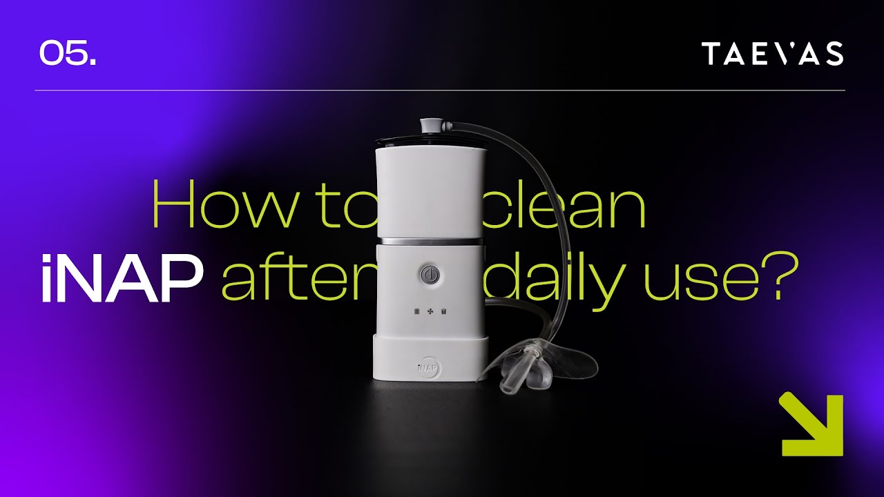 How to clean iNAP after daily use - Sleep Apnea Therapy System